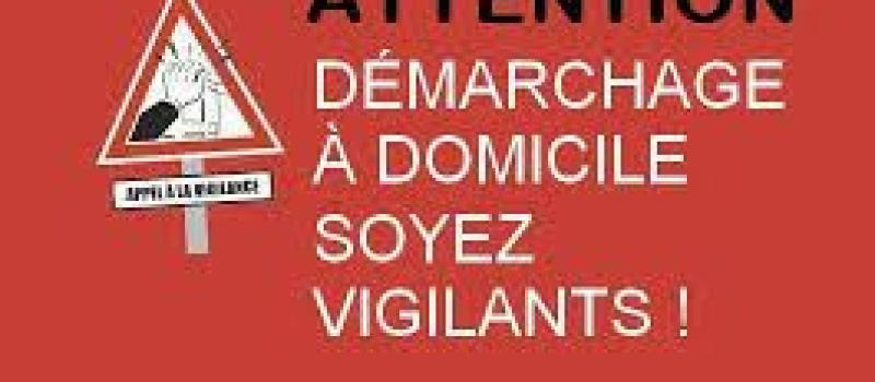 Fleurance:  Attention vigilance démarcheurs à domicile