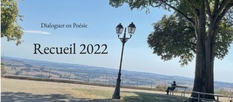 L'association "Dialoguer en poésie"  lance en janvier 2023 son nouveau concours de poèmes
