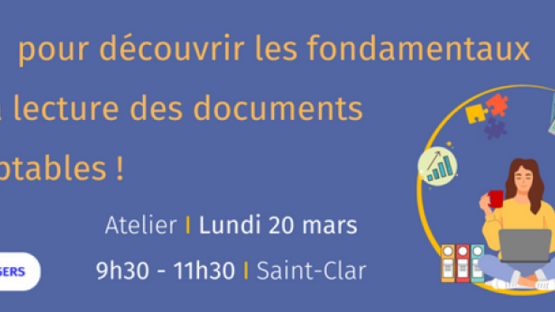 Venez découvrir les fondamentaux de la lecture des documents comptables !