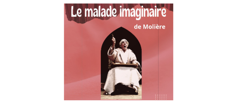 "Le malade imaginaire" par l'atelier théâtre de Mauvezin avec Bonas Art et Nature