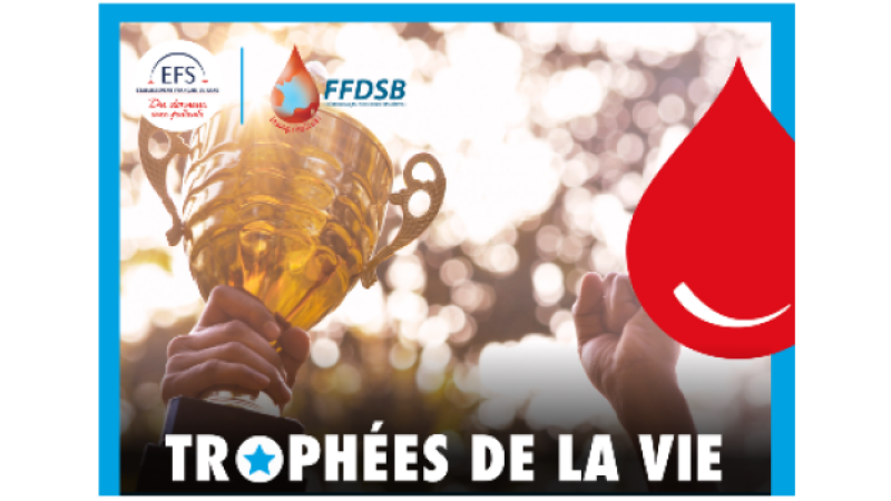 Lancement de la seconde édition des Trophées de la Vie inter-associations pour le don de sang !