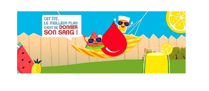 Cet été, le meilleur plan, c'est de donner son sang !