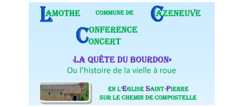 Conférence-concert :  "La quête du bourdon  ou l’histoire de la vielle à roue Instrument millénaire"
