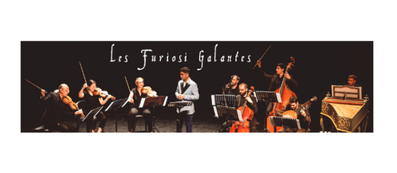Plaisance à l'heure baroque grâce aux Furiosi Galantes !
