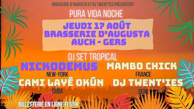 Une super soirée PURA VIDA NOCHE à la brasserie d’Augusta