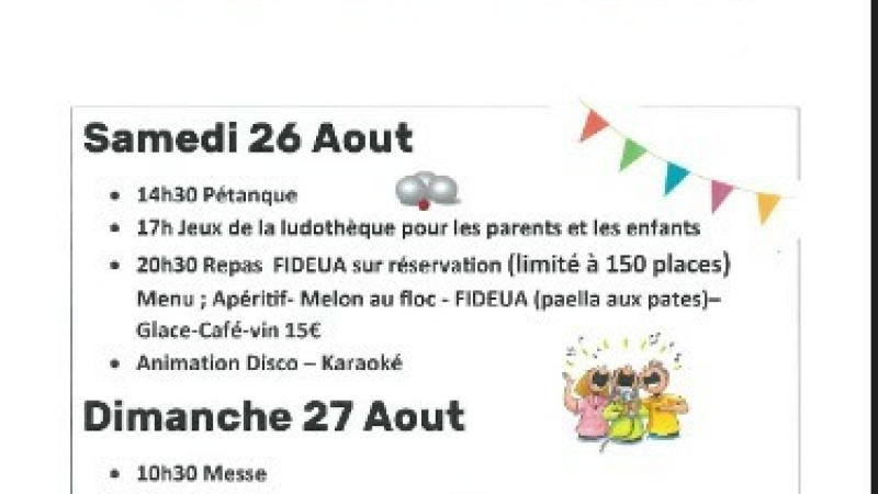 La traditionnelle  Fête du village...  juste avant la rentrée pour clôturer gaiement les vacances