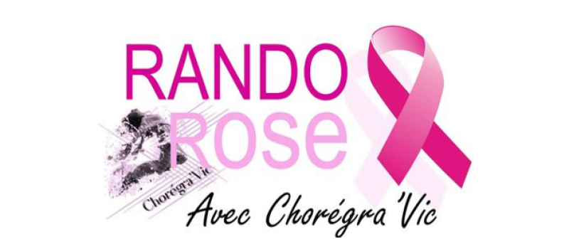 Participez à la Rando Rose avec Chorégra'Vic !