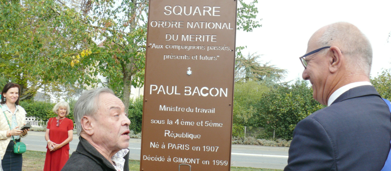 Le square Paul Bacon, ancien ministre du travail, a été inauguré et sera dédié aussi à l'Ordre national du Mérite