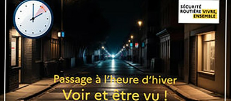 Passage à l’heure d’hiver : soyez visible !