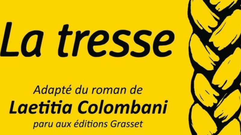 A ne rater sous aucun prétexte : l'adaptation de "La tresse" programmée par In § Off au théâtre mardi soir !