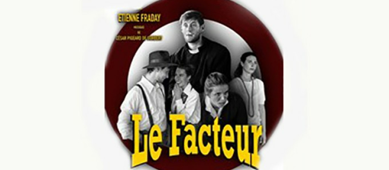 Dernière représentation pour " Le Facteur "