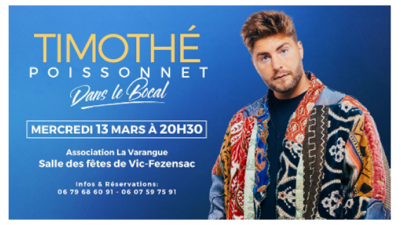 L'humoriste Thimothé Poissonnet bientôt sur scène à  Vic-Fezensac !