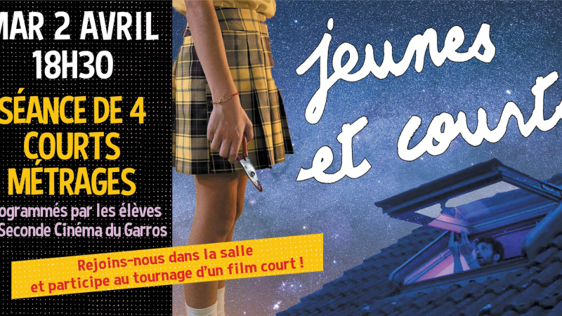 "JEUNES  et COURTS" à CINE32