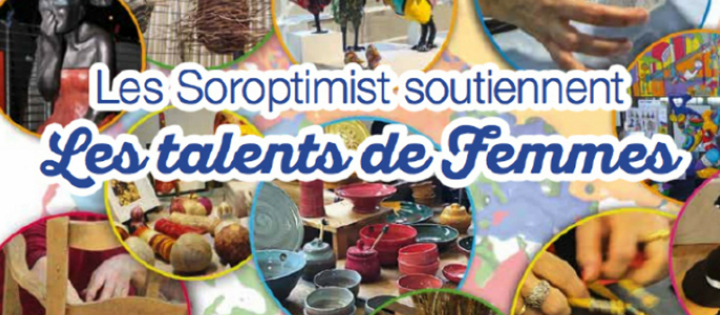 27 avril: 5ème salon talents de femmes organisé par le Club Soroptimist International Auch Armagnac