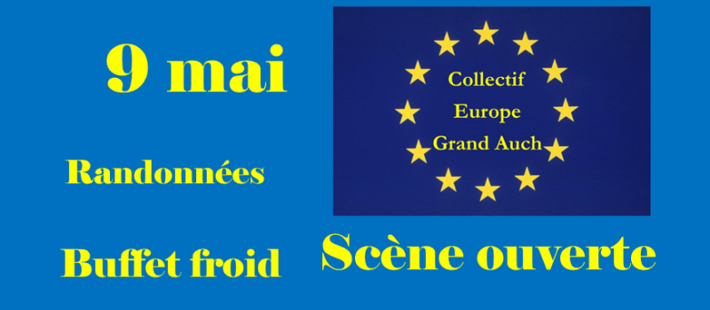 Auch Castin : 9 mai Journée de l’Europe " venez célébrer la Journée de l’Europe"