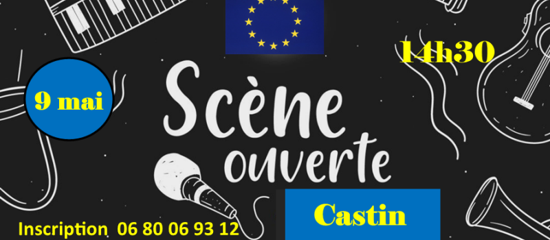 scène ouverte ce jeudi à Castin