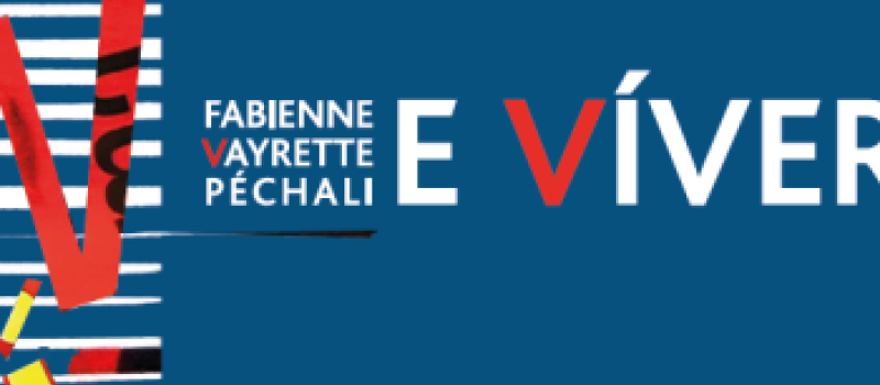 «E víver» : le nouveau livre de Fabienne Vayrette