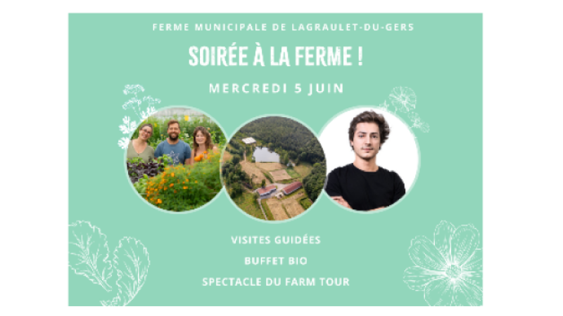 Venez passer "Une soirée à la ferme" à Lagraulet !