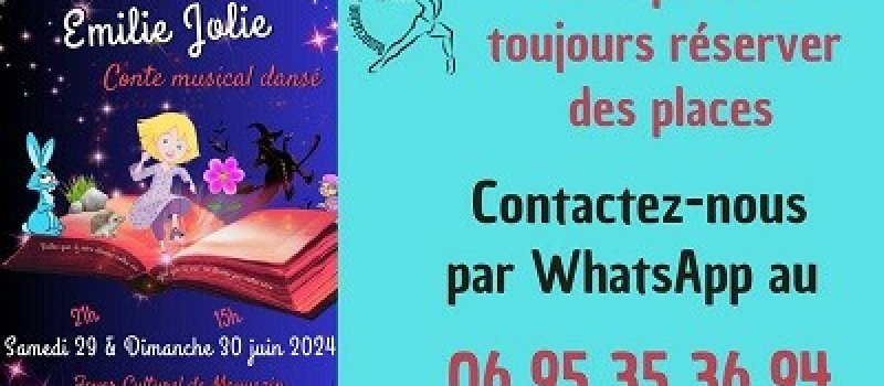Spectacle "Emilie jolie" c'est ce soir et demain....il est encore temps......