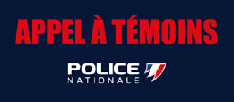 Appel à témoin de la police nationale