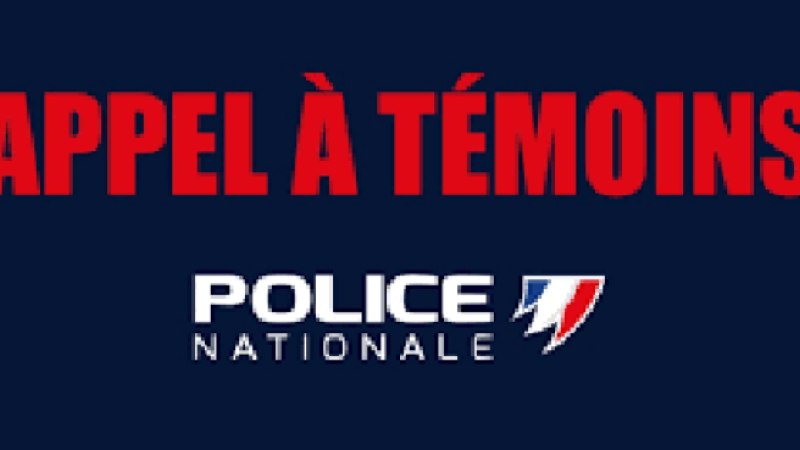 Appel à témoin de la police nationale