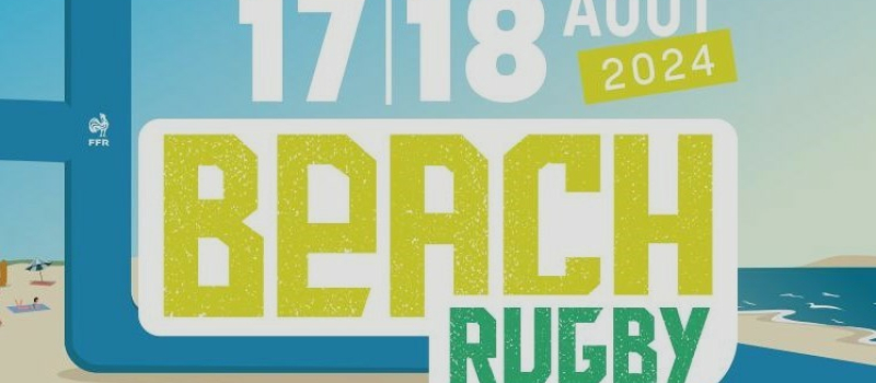 Beach Rugby: Stade Bordelais et Hendaye champions de France 2024 et rencontre avec Jérôme Daret