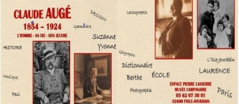 Claude Augé, l’homme, sa vie, son œuvre