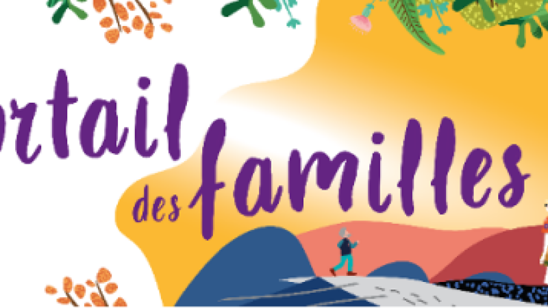 Le portail des familles grand ouvert