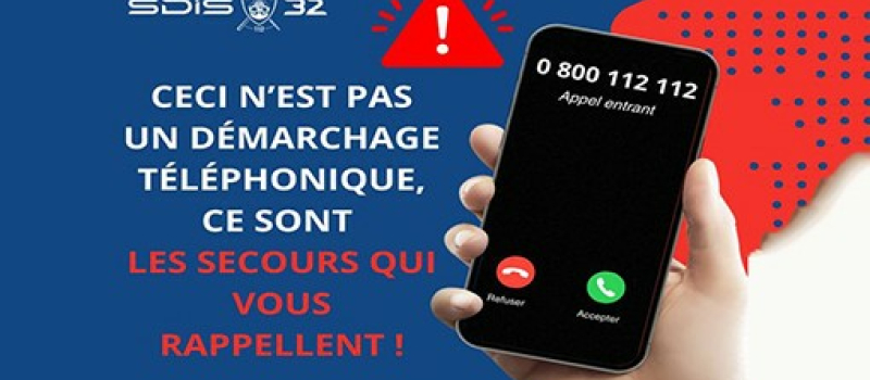 0800 112 112 ! les services de secours vous rappellent