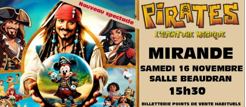 Pirates L’aventure magique