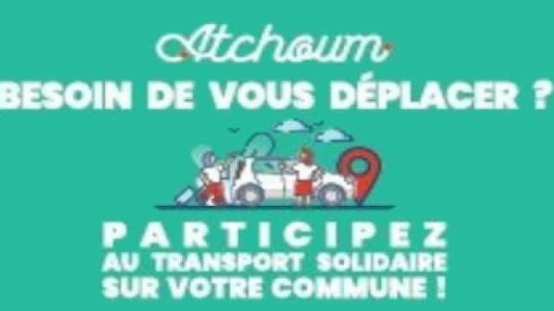 Nouveau : Atchoum une solution pour un covoiturage à l'intention des personnes isolées