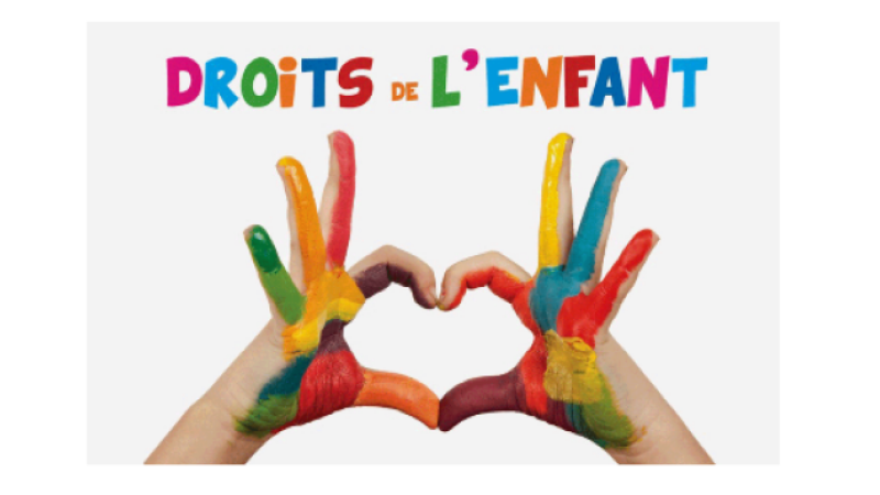 Protéger les droits de l'enfant, c'est possible et c'est l'affaire de tous !