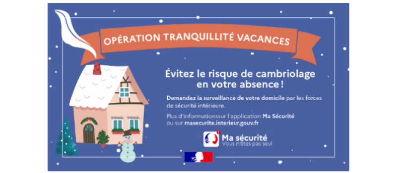 Sécurité : Les forces de l’ordre mobilisées pour prévenir les cambriolages avec l’opération tranquillité vacances