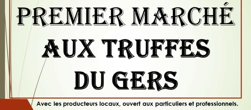 Une première à Saint-Clar : un marché aux truffes...