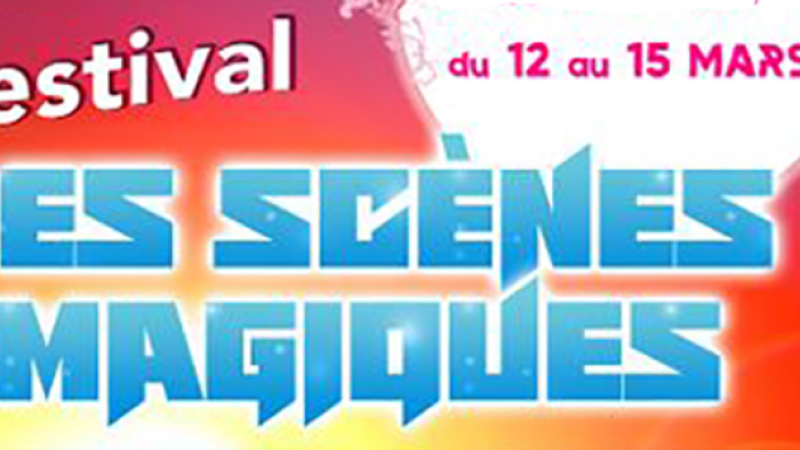 Les Scènes magiques
