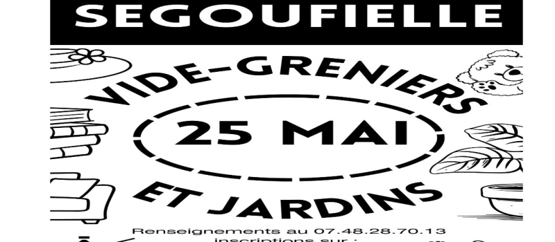 Vide greniers et jardins de Segoufielle le 25 mai