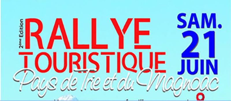 Le rallye touristique dans le Pays de Trie et du Magnoac.