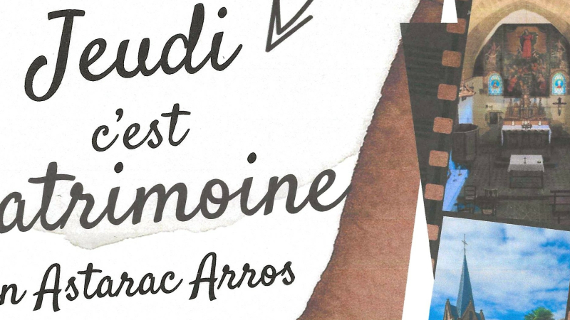 « Jeudi c’est patrimoine » revient en Astarac Arros