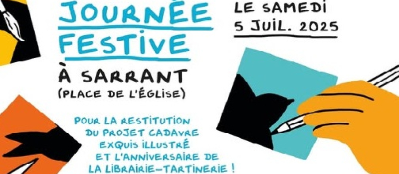 Journée Festive samedi 5 juillet