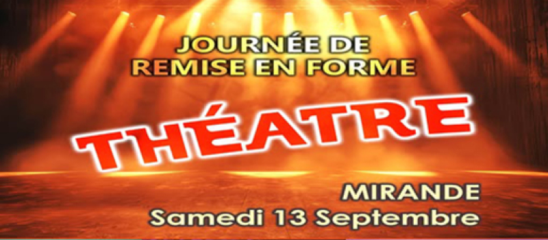 Pour les amateurs de théâtre