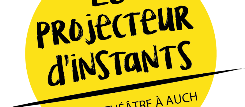 L'Improvisation théâtrale organisé par la Compagnie du Projecteur d'Instants : match Auch /Québec