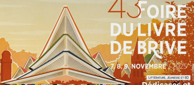 la foire du livre de Brive , un évènement incontournable.