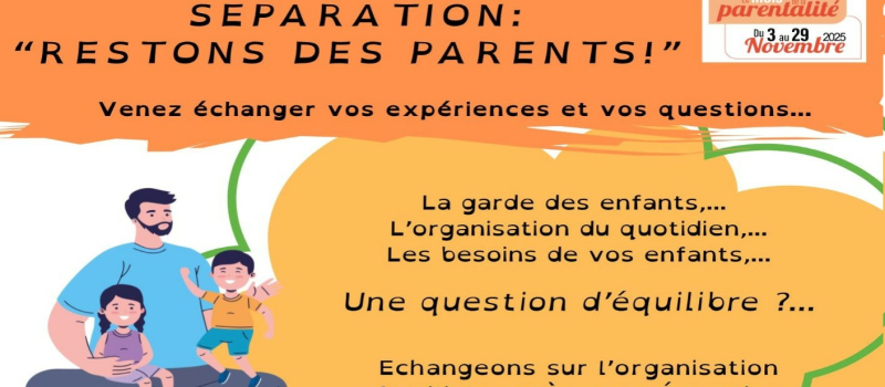 Séparation : Restons des parents