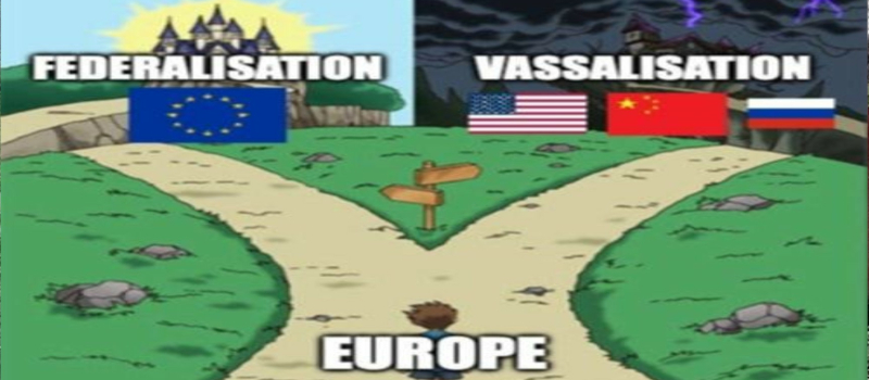 C'est l'heure d'une fédération européenne !