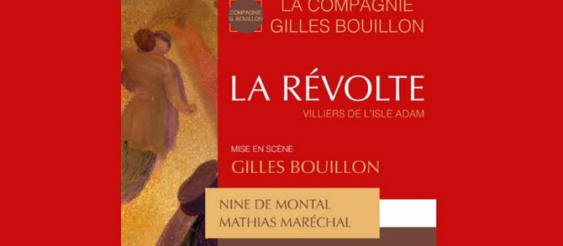 Théâtre : "La révolte"