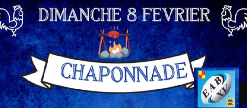 Et voici le temps de la Chaponnade de l'EABXV