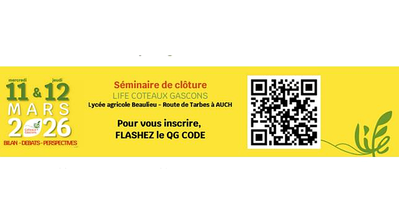 Le séminaire final du projet *LIFE Coteaux Gascons* est ouvert à tous