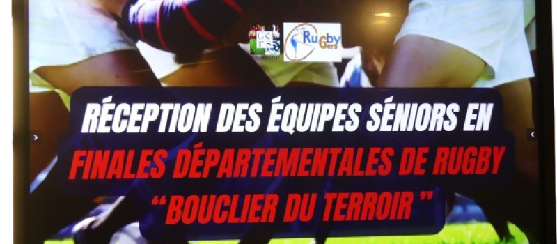 le Conseil départemental du Gers a reçu les équipes masculines de rugby qualifiées pour les finales départementales