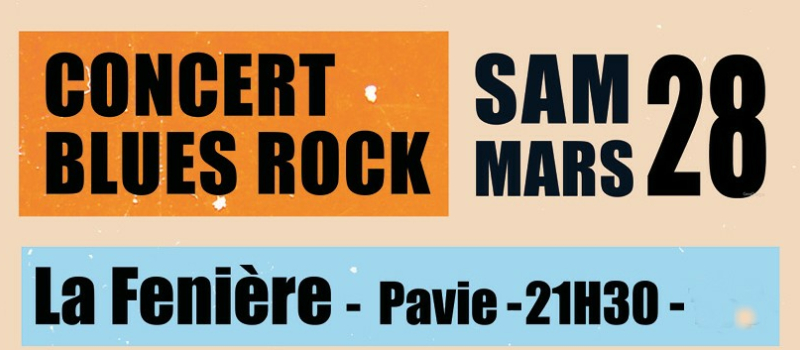 LA FENIERE-Événement Blues & Rock : Double Affiche Exceptionnelle