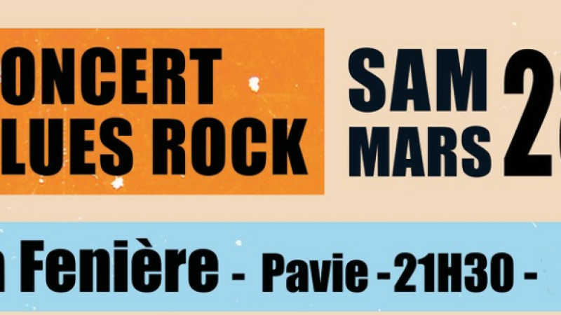 LA FENIERE-Événement Blues & Rock : Double Affiche Exceptionnelle